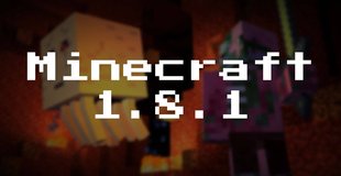 Майнкрафт 1.8.1